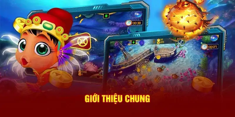 Giới thiệu chung sảnh bắn cá Hello88