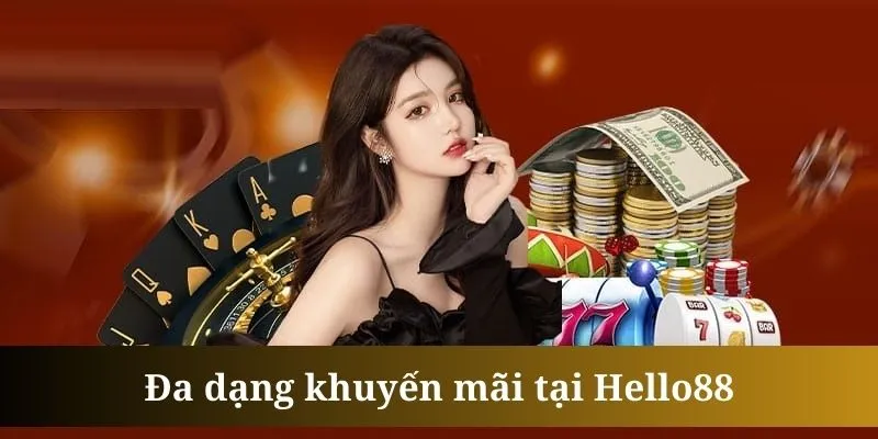 Khuyến mãi thường xuyên là yếu tố được khách hàng của Hello88 hài lòng